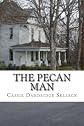 The Pecan Man