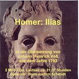 Produkt-Bild: Ilias: In der &Uuml;bersetzung von Johann Heinrich Vo&szlig; aus dem Jahre 1793