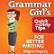 Grammar Girl's Quick and Dirty Tips for Better Writing
