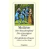 Der Menschenfeind / Die erzwungene Heirat / Die gelehrten Frauen: Drei Kom�dien