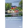 Die toten von Sandhamn: Komissar Andreassons dritter Fall