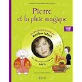 Pierre et la pluie magique : Pour faire aimer la musique de Ravel (1CD audio)