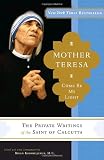 Mother Teresa, Come Be My Light: The Private Writings of the Saint of Calcutta (Wheeler Large Print Book Series)