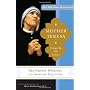 Mother Teresa: Come Be My Light by Mother Teresa Mother Teresa