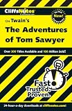 The Adventures of Tom Sawyer (Cliffs Notes)