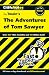The Adventures of Tom Sawyer (Cliffs Notes)