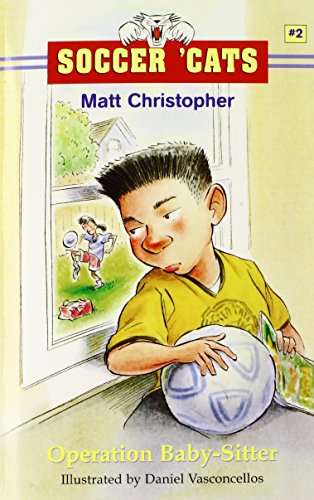 Soccer Cats #2: Operation Baby Sitter