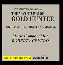 Gold Hunter: Original Motion Picture Soundtrack