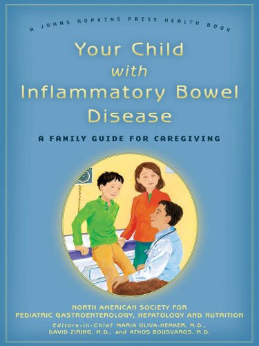 Your Child with Inflammatory Bowel Disease (A Johns Hopkins Press Health Book)