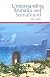Understanding Somalia and Somaliland: Culture, History, Society (Columbia/Hurst)
