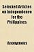 Selected Articles on Independence for the Philippines Selected Articles on Independence for the Philippines