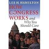 How Congress Works and Why You Should Care