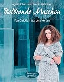 Produkt-Bild: Bet&ouml;rende Maschen: Pure Stricklust aus dem Norden