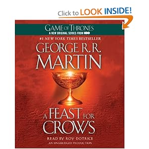 A Feast for Crows: A Song of Ice and Fire: Book Four [Audiobook, Unabridged] [Audio CD]