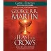 A Feast for Crows: A Song of Ice and Fire: Book Four
