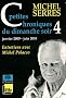 Petites chroniques du dimanche soir 4 - Janvier 2009-Juin 2010