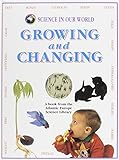 Growing and changing