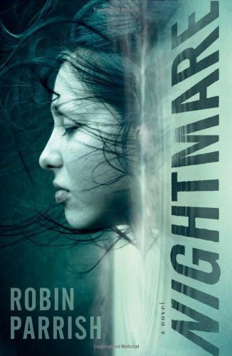 Nightmare [Kindle Edition] by Robin Parrish