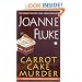 Carrot Cake Murder (Hannah Swenson Mysteries With Recipes)