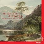My Love is Like a Red, Red Rose by Elise Guay, Betsy MacMillan, English Anonymous, Robert Burns, and Turlough O'Carolan