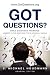 Got Questions?