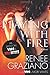 Playing with Fire: A Novel
