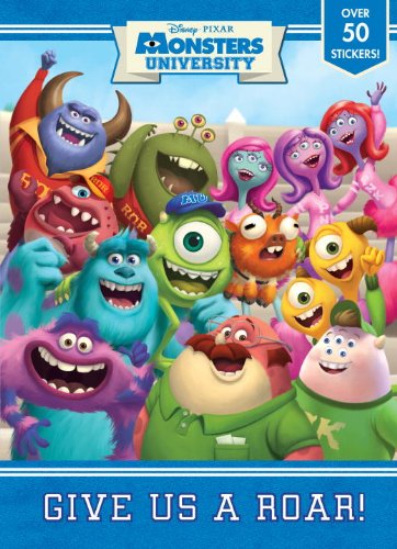 Give Us a Roar! (Disney/Pixar Monsters University) (Super Color with Stickers)