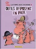Revue Vent des savanes  / La foire aux cochons, Tome 2 : Qu'ils reposent en paix