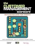 The Customer Management Scorecard