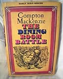 The dining-room battle