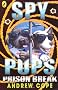 Spy Pups: Prison Break