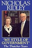 My Style of Government : Thatcher Years