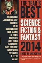 The Year's Best Science Fiction & Fantasy 2014 Edition (Year's Best Science Fiction and Fantasy) The Year's Best Science Fiction & Fantasy 2014 Edition (Year's Best Science Fiction and Fantasy)