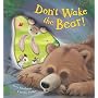 Don't Wake the Bear! by Steve Smallman