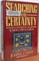 Searching for Certainty: What Scientists Can Know About the Future
