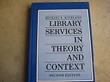Library services in theory and context
