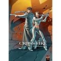 Cross Fire, Tome 1 : Op�ration Judas