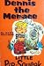 Dennis the Menace Little Pip Squeak