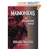 Maimonides: The Exceptional Mind