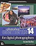 The Photoshop Elements 14 Book for Digital Photographers (Voices That Matter)