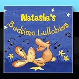 Natasha`s Bedtime Lullabies