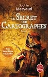 Le Secret des cartographes tome 1