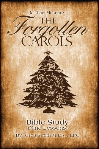 The Forgotten Carols: Bible Study (Nine Sessions)