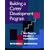Building a Career Development Program: Nine Steps for Effective Implementation