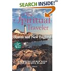 Click here to buy The Spiritual Traveler Boston and New England: A Guide to Sacred Sites and Peaceful Places... by  Jana Riess.