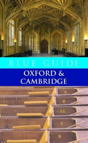 City Travel Guides Discounted  Books : Blue Guide Oxford And Cambridge