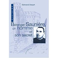 B�renger Sauni�re, un homme et son secret