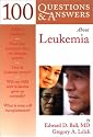 100 Questions & Answers About Leukemia