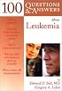 100 Questions & Answers About Leukemia
