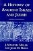 The History of Ancient Israel and Judah